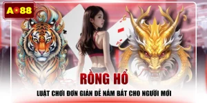rồng hổ tại Ao88